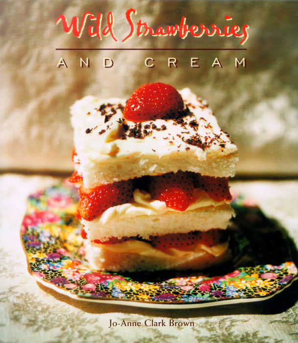 Wild Strawberries and Cream