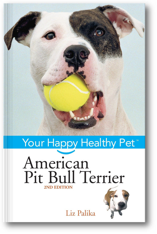 American Pit Bull Terrier: Your Happy Healthy Pet (2nd Edition) book cover