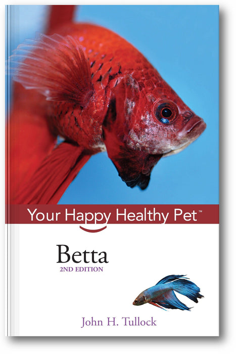 Betta: Your Happy Healthy Pet (2nd Edition) book cover