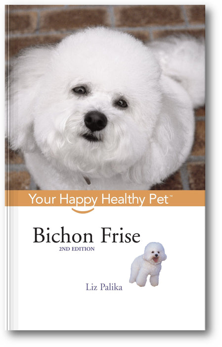 Bichon Frise: Your Happy Healthy Pet (2nd Edition) book cover