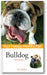 Bulldog: Your Happy Healthy Pet (2nd Edition) book cover
