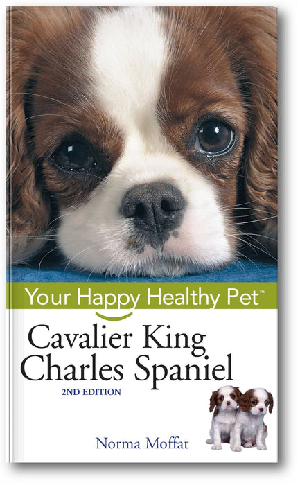 Cavalier King Charles Spaniel: Your Happy Healthy Pet (2nd Edition) book cover
