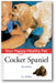 Cocker Spaniel: Your Happy Healthy Pet (2nd Edition) book cover