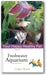 Freshwater Aquarium: Your Happy Healthy Pet (2nd Edition) book cover