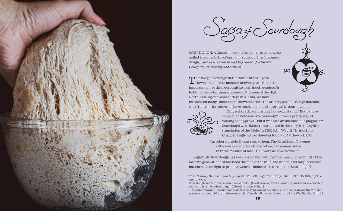Alaska Sourdough, Revised Edition: The Real Stuff by a Real Alaskan
