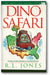 Dino Safari: Fun Places for Adults and Children to Learn about Dinosaurs book cover