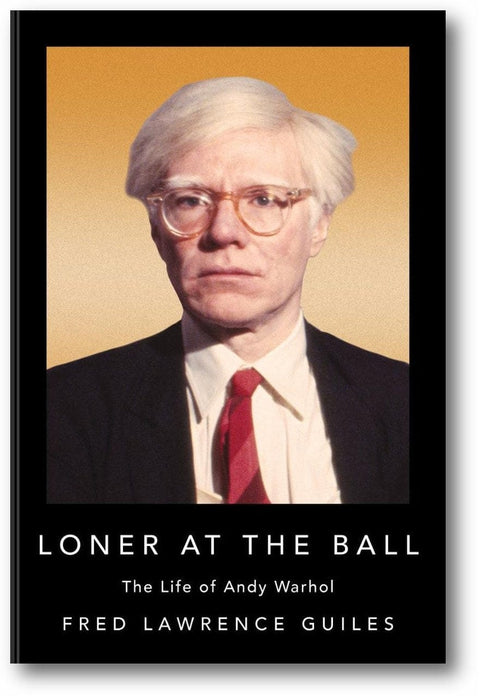 Loner at the Ball: The Life of Andy Warhol book cover