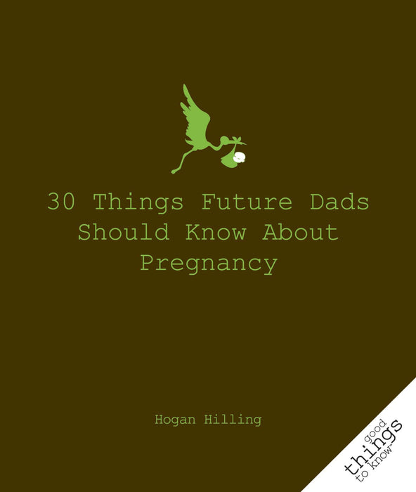30 Things Future Dads Should Know About P...