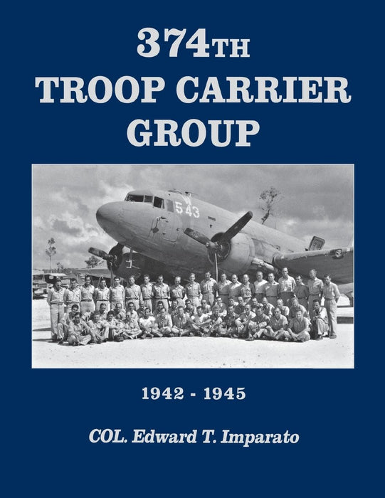 374th Troop Carrier Group: 1942–1945
