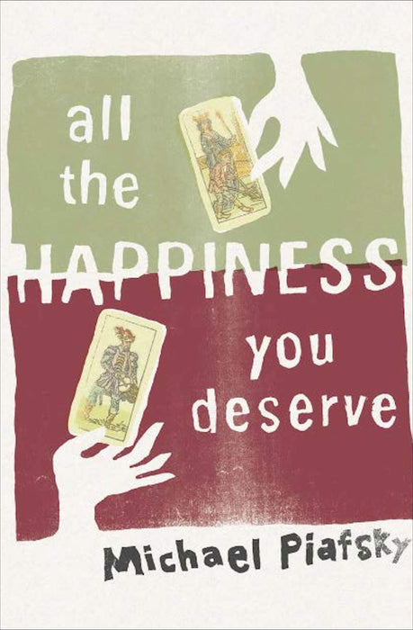 All the Happiness You Deserve