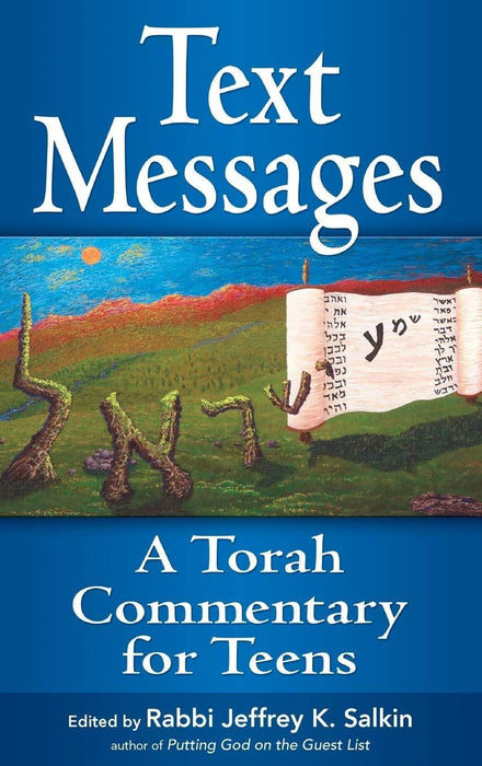 Text Messages: A Torah Commentary for Teens