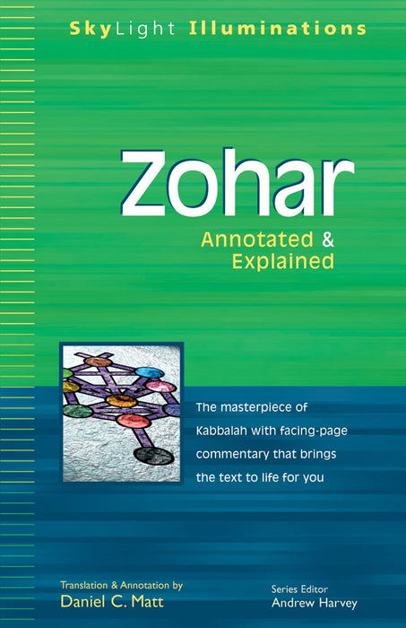 Zohar: Annotated & Explained (SkyLight Illuminations)