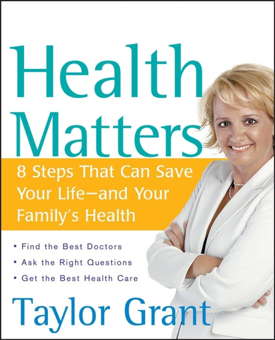 Health Matters: 8 Steps That Can Save Your Life—and Your Family's Health