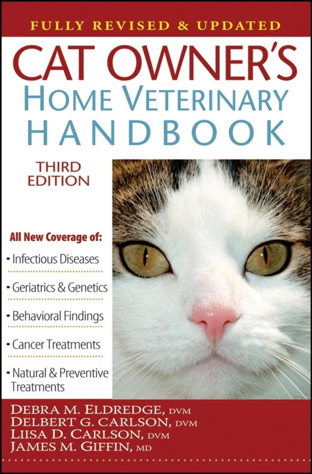 Cat Owner's Home Veterinary Handbook, Fully Revised and Updated ...