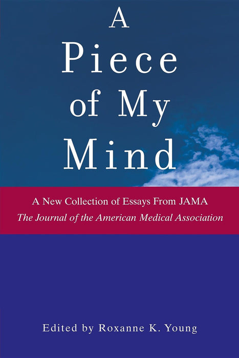 A Piece of My Mind (JAMA & Archives Journals)
