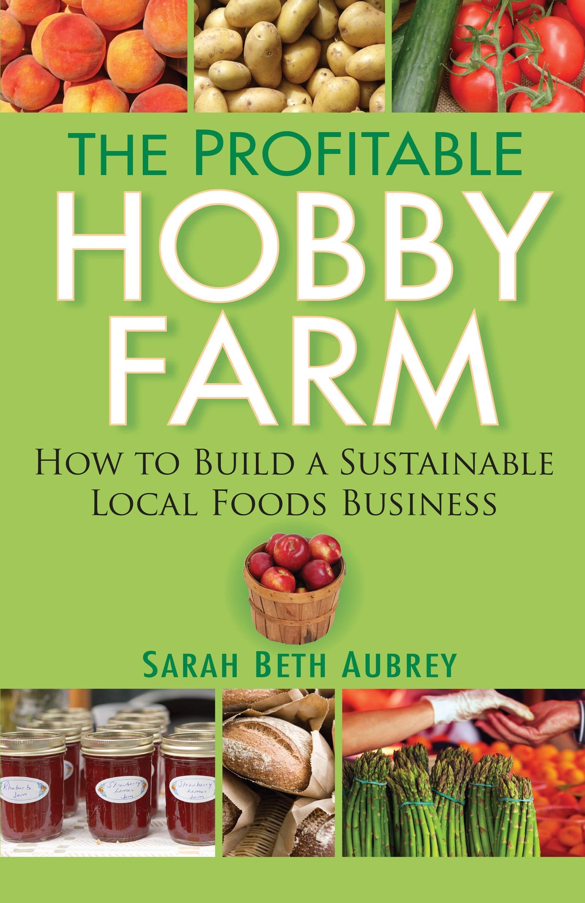 How to Start Your Hobby Farm
