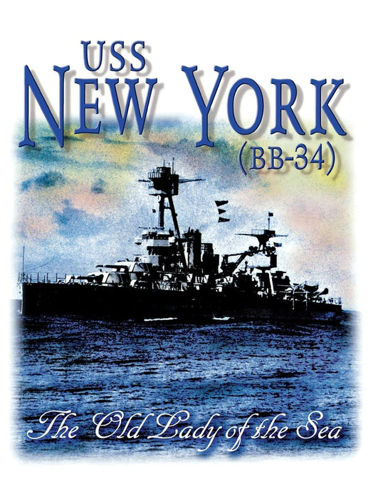 USS New York (BB-34): The Old Lady of the Sea