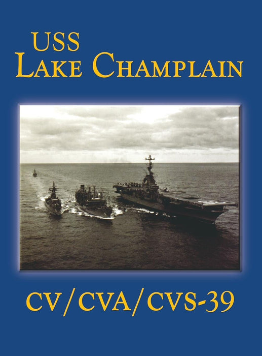 USS Lake Champlain: CV/CVA/CVS-39
