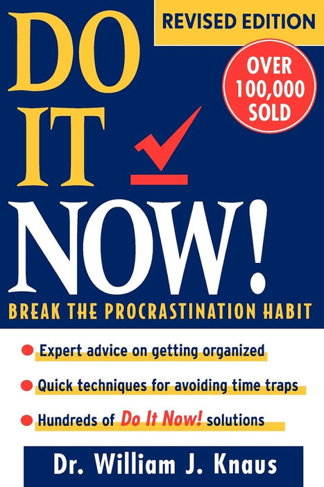Do It Now!: Break the Procrastination Habit (2nd Edition_