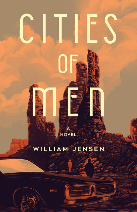 Cities of Men: A Novel