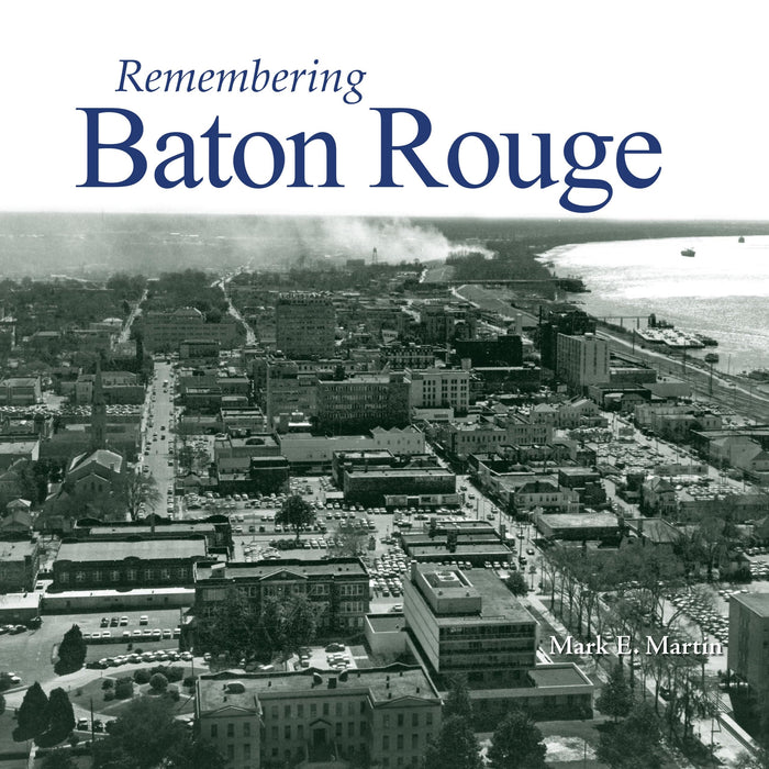 Remembering Baton Rouge