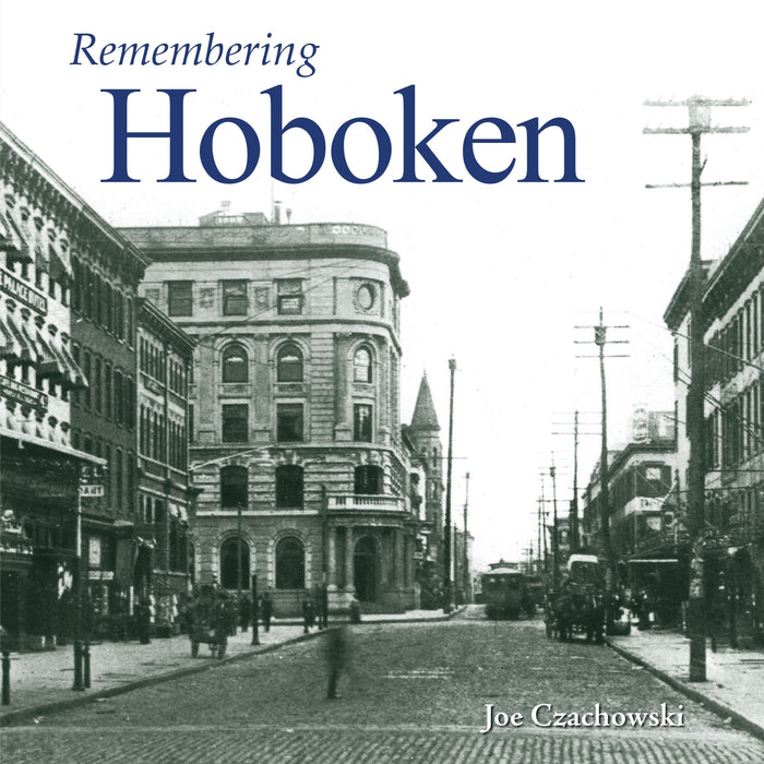 Remembering Hoboken
