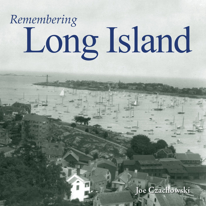 Remembering Long Island
