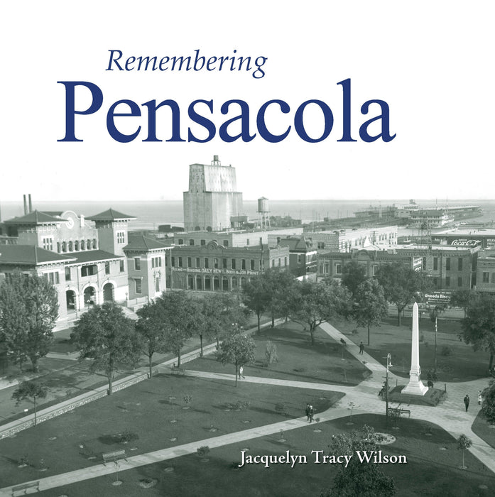 Remembering Pensacola