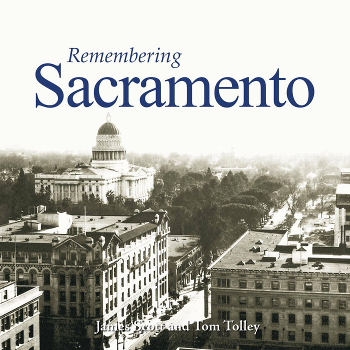 Remembering Sacramento