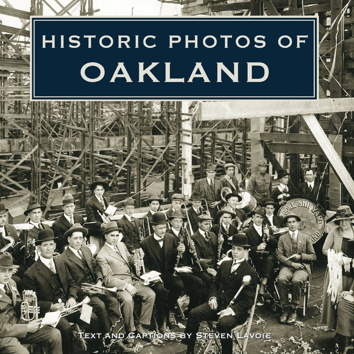 Historic Photos of Oakland