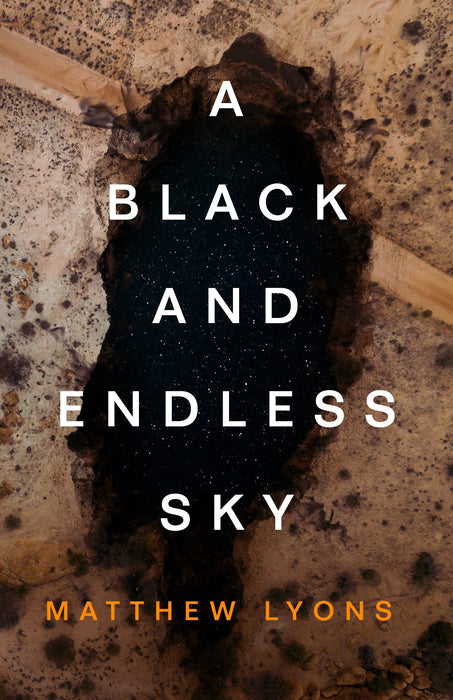 A Black and Endless Sky