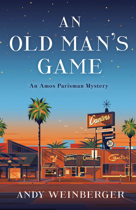 An Old Man's Game: An Amos Parisman Mystery (Amos Parisman Mysteries, 1)