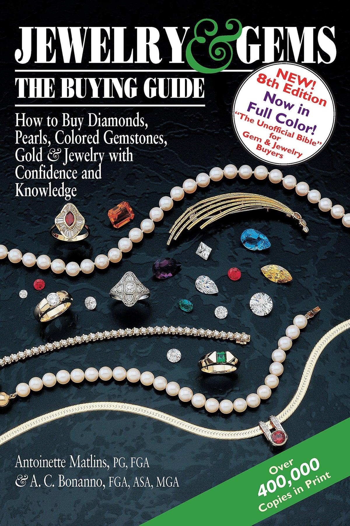 Jewelry Gems―The Buying Guide, 8th Edition: How to Buy Diamonds