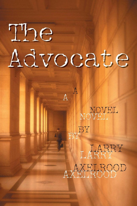 The Advocate (A Darcy Cole Novel, #1)