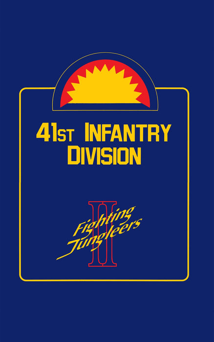 41st Infantry Division: Fighting Jungleers