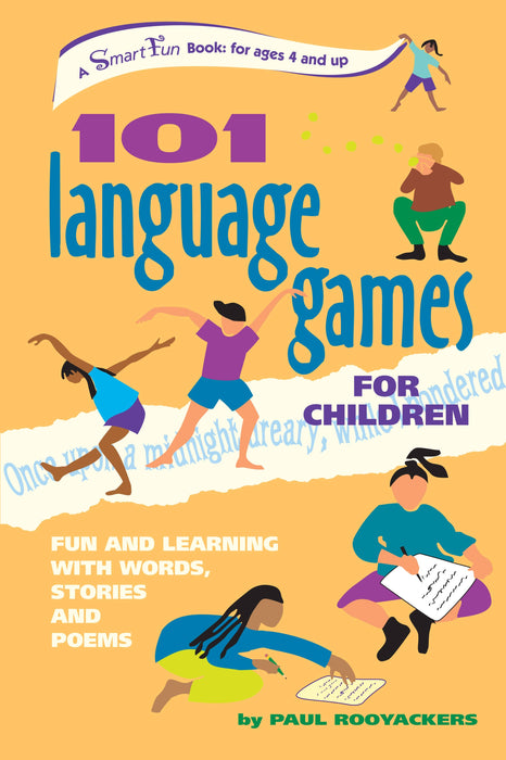 101 Language Games for Children: Fun and Learning with Words, Stories and Poems