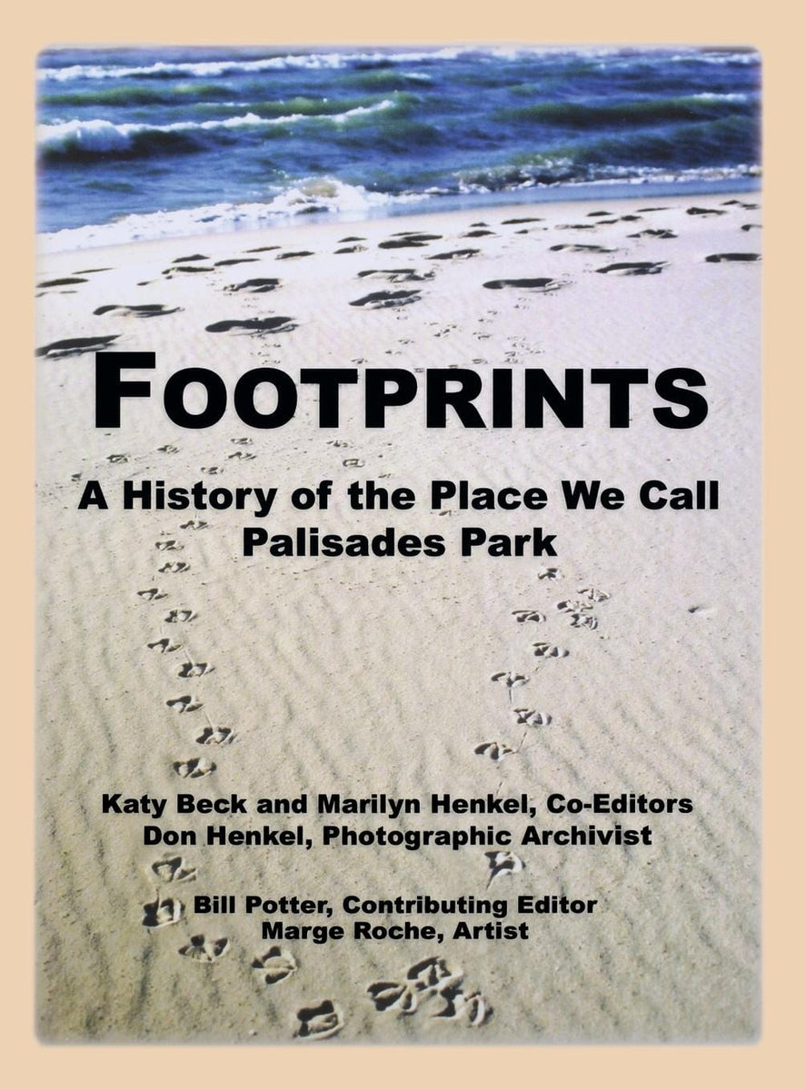 Footprints: A History of the Place We Call Palisades Park (Limited
