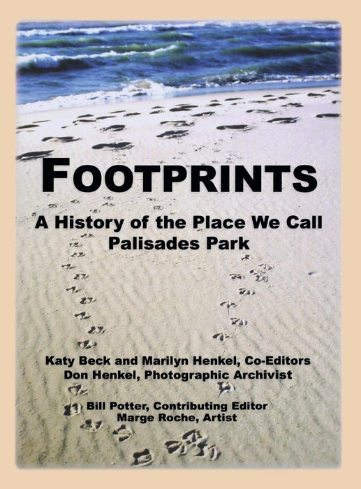 Footprints: A History of the Place We Call Palisades Park (Limited)