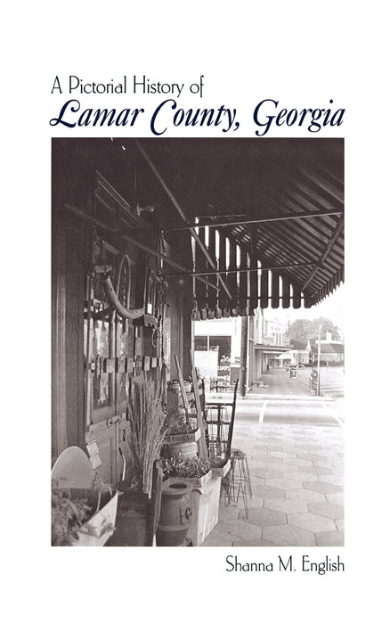A Pictorial History of Lamar County, Georgia
