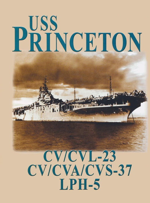 USS Princeton: CV/CVL-23, CV/CVS/CVS-37, LPH-5