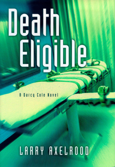 Death Eligible (A Darcy Cole Novel, #3)