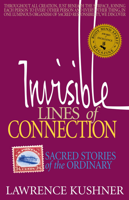 Invisible Lines of Connection: Sacred Stories of the Ordinary
