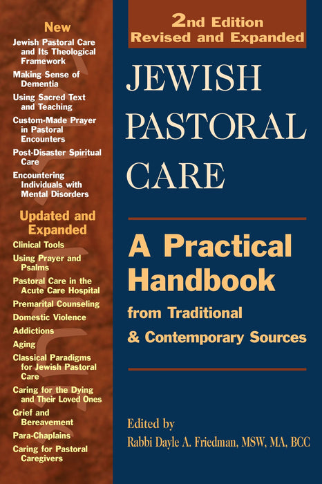 Jewish Pastoral Care 2/E: A Practical Handbook from Traditional & Contemporary Sources