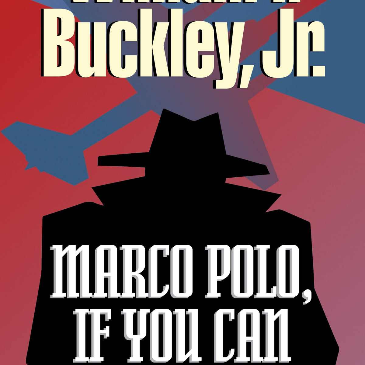 Marco Polo, If You Can (A Blackford Oakes Mystery, #4) — Turner