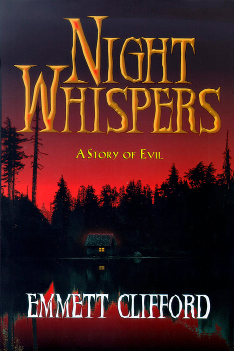 Night Whispers: A Story of Evil