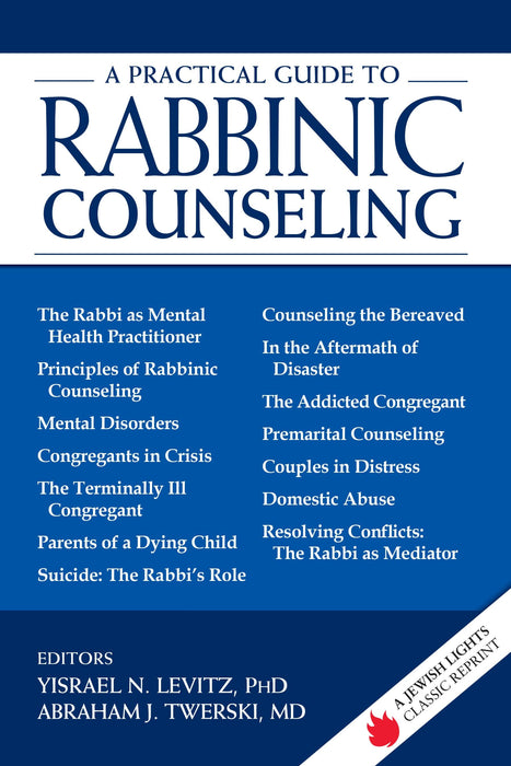 A Practical Guide to Rabbinic Counseling (A Jewish Lights Classic Reprint)